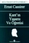 Kant'ın Yaşamı ve Öğretisi Ernst Cassirer